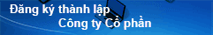 Đăng k� th�nh lập c�ng ty Cổ phần